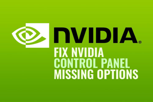 How To Fix Nvidia Control Panel Missing Options